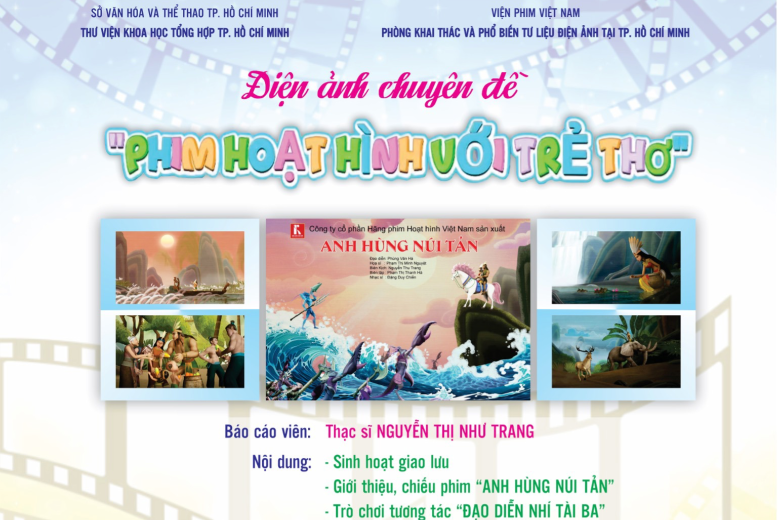 “Phim Hoạt hình với trẻ thơ” – Sân chơi điện ảnh bổ ích dành cho thiếu nhi
